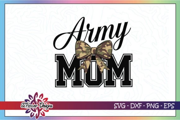 Coquette Bow Army Mom Veteran SVG
