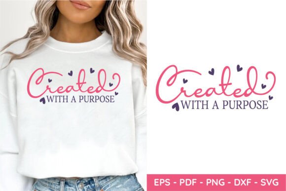 Created with a Purpose SVG, Mom Life SVG