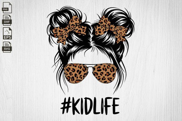 Kid Life Mom Life SVG: Messy Bun Mom PNG Review