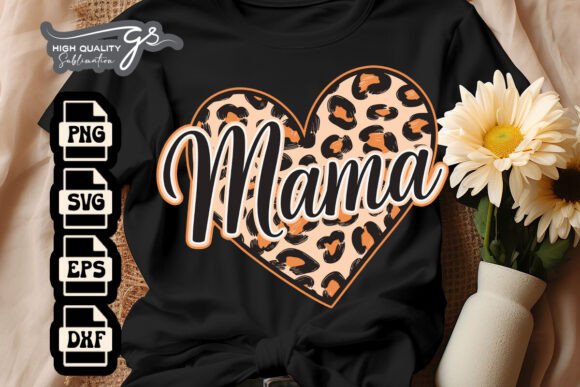 Mama Leopard Happy Mom Life SVG