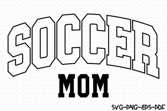 Soccer Mom Varsity SVG PNG Design